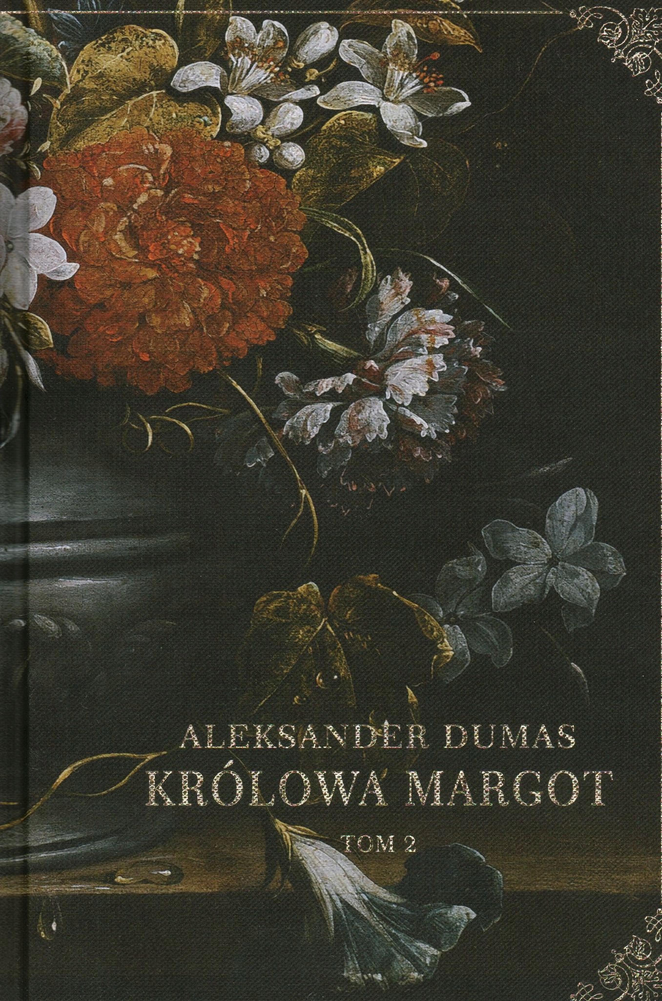 Królowa Margot Tom 2 Aleksander Dumas