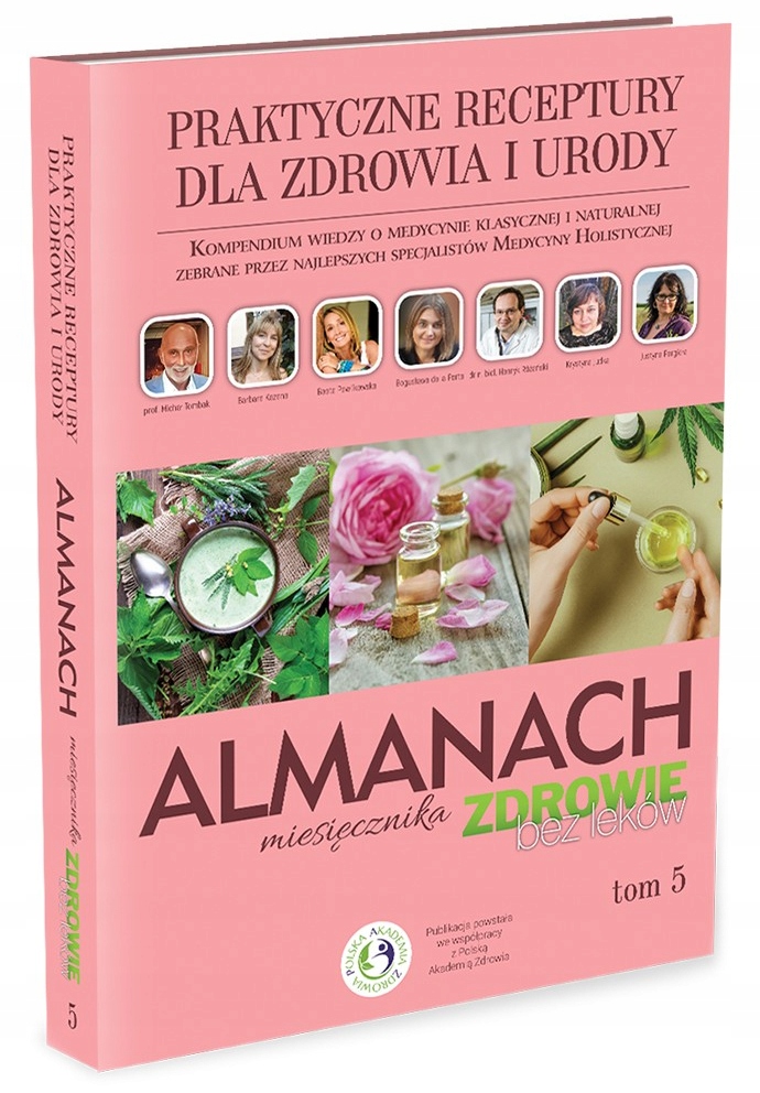 ALMANACH tom 5 RECEPTURY DLA ZDROWIA I URODY