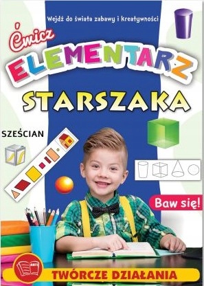 Elementarz starszaka. Ćwicz. Zadania z fantazją