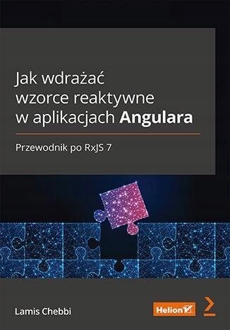 JAK WDRAŻAĆ WZORCE REAKTYWNE W APLIKACJACH...