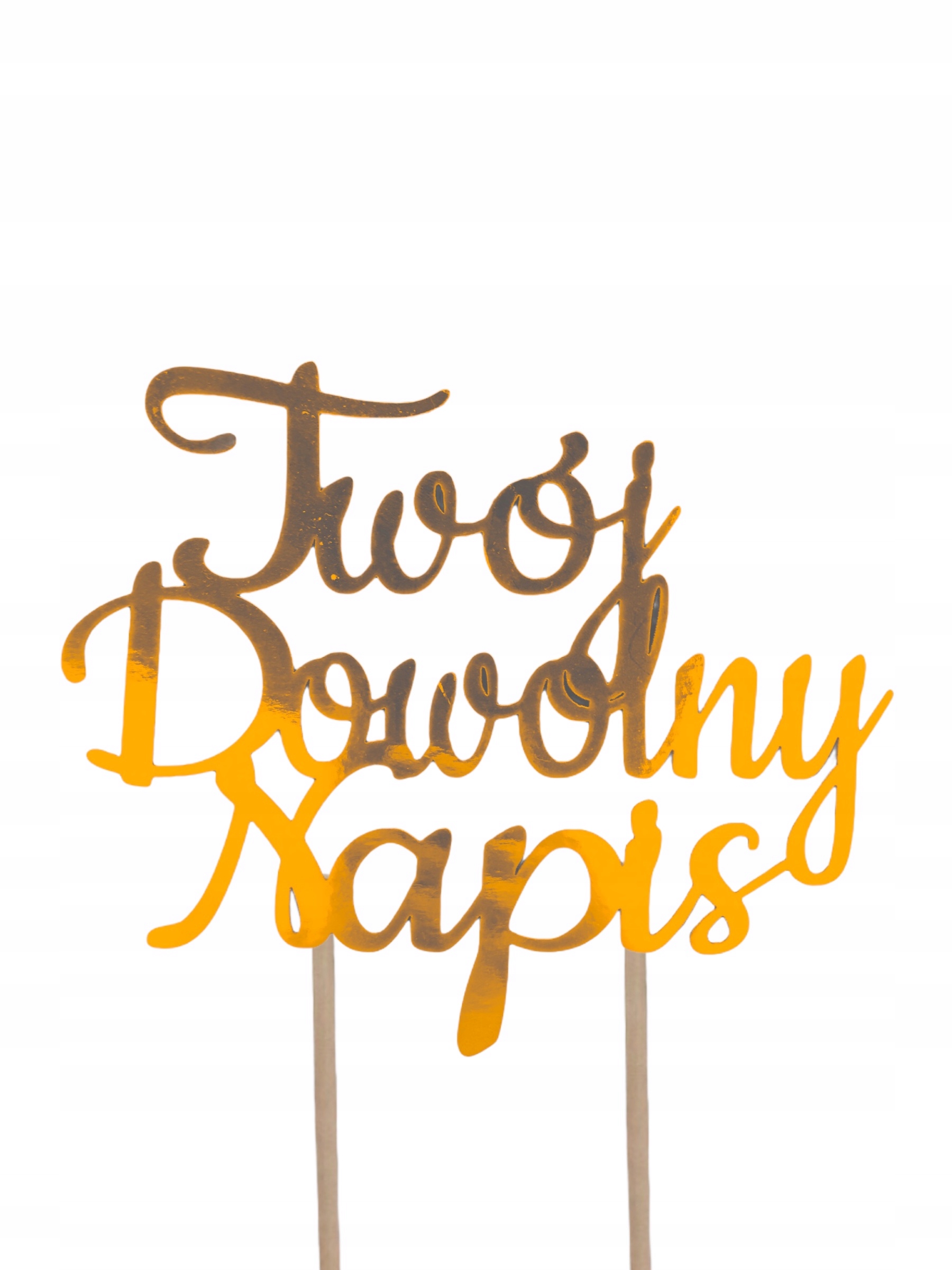 

Topper Dowolny Napis Na Tort dekoracja złoty