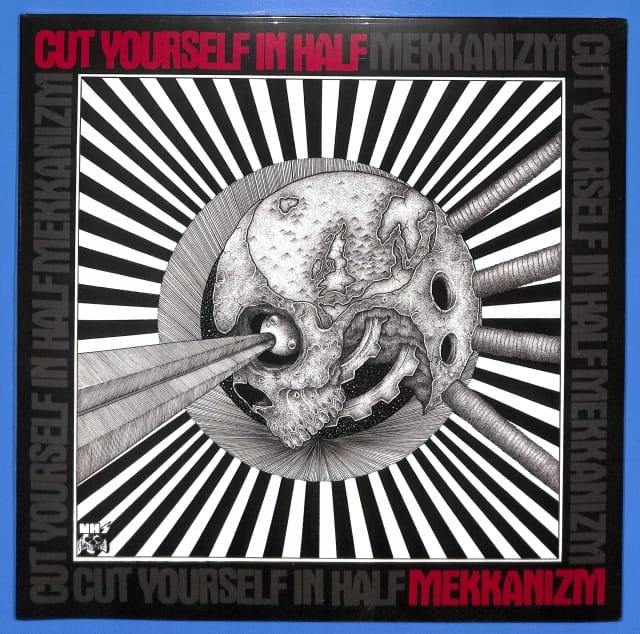 Cut Yourself In Half Mekkanizm Eu New