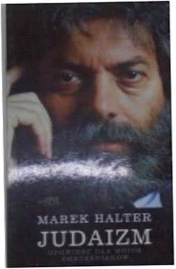 Judaizm. Opowieść dla - Marek Halter
