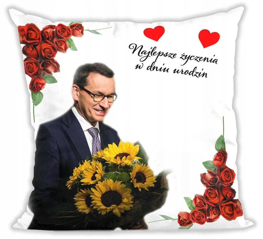 

Poduszka premier Mateusz Pis śmieszna na urodziny