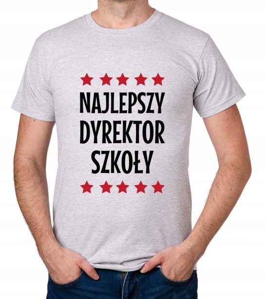 

koszulka Najlepszy Dyrektor Szkoły prezent