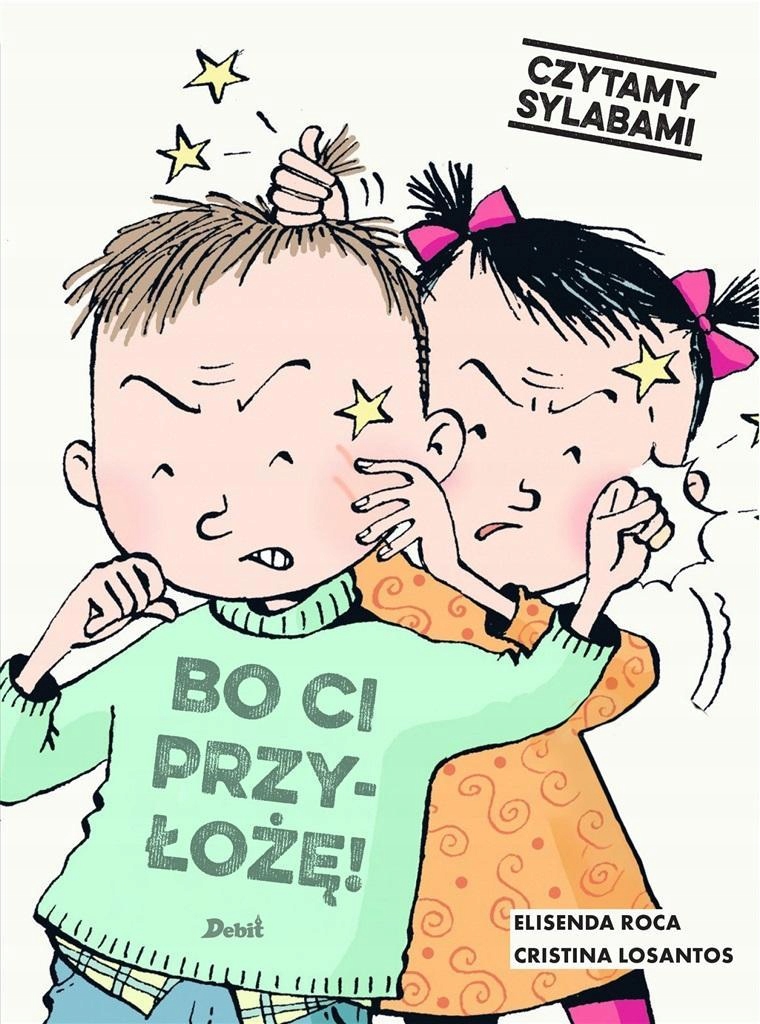 

Czytamy Sylabami. Bo CI Przyłożę!, Elisenda Roca