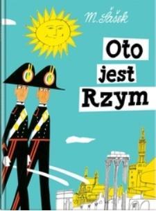 

Oto Jest Rzym W.2, Miroslav Sasek