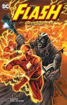 The Flash by Geoff Johns Book Six Geoff Johns