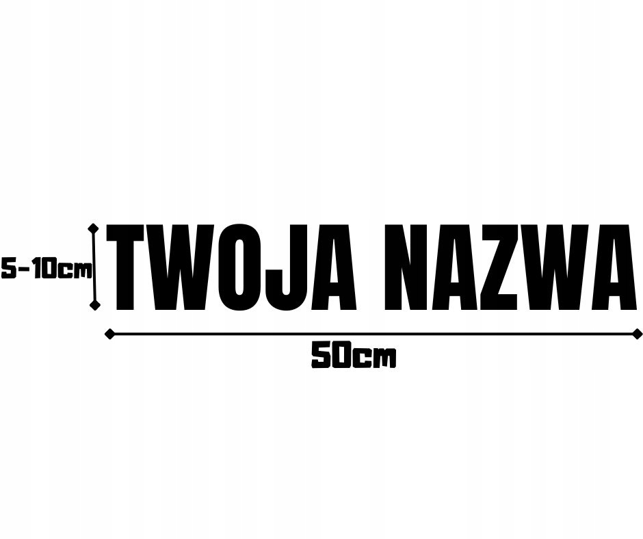 Naklejka Auto Szybę Twoja Nazwa Twój Napis Dowolny 5-10cm x 50cm długi napi