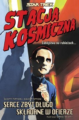 

Star Trek Stacja kosmiczna Zabójstwa na rubieżach