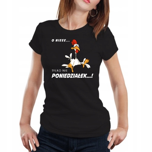 

Koszulka Śmieszna Prezent Tylko Nie Poniedziałek