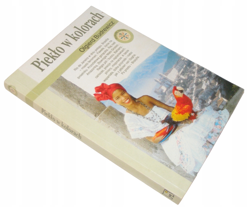 PIEKŁO W KOLORACH - Olgierd Budrewicz _________BDB