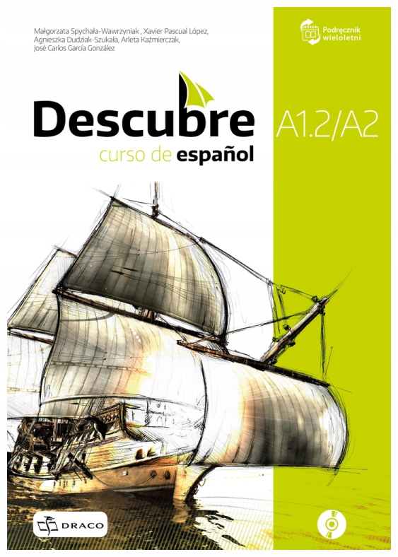Descubre Curso de espanol A1.2/A2 Podręcznik CD
