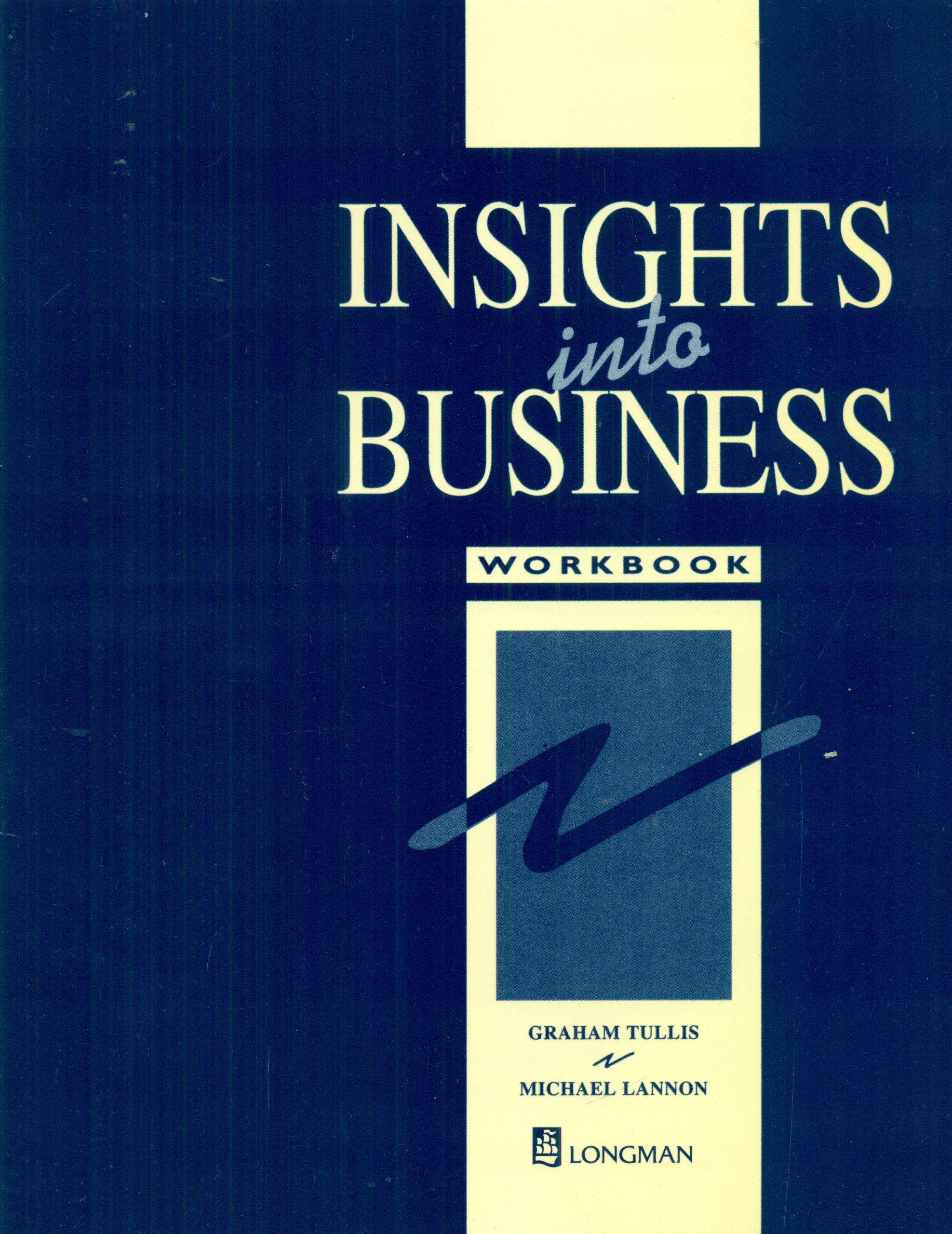 INSIGHTS INTO BUSINESS - WORKBOOK