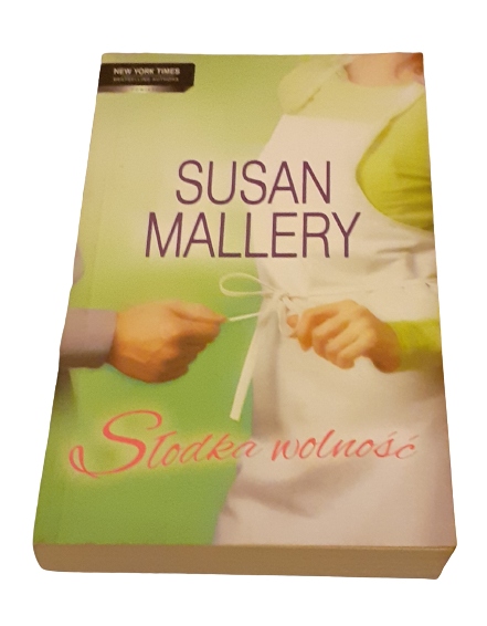 Susan Mallery Słodka wolność