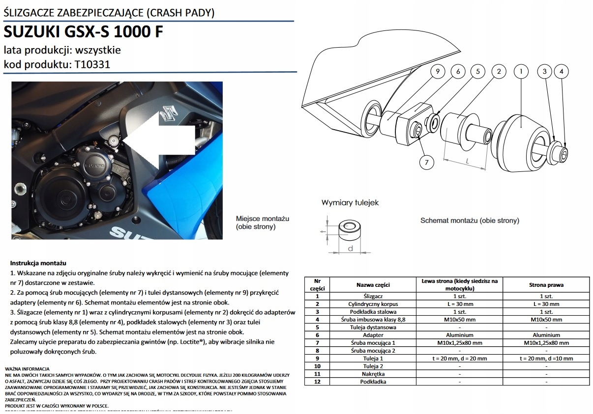 CRASH PADY RENNER SUZUKI GSX-S 1000 F KOD: T10331 EAN (GTIN) 5904378407858