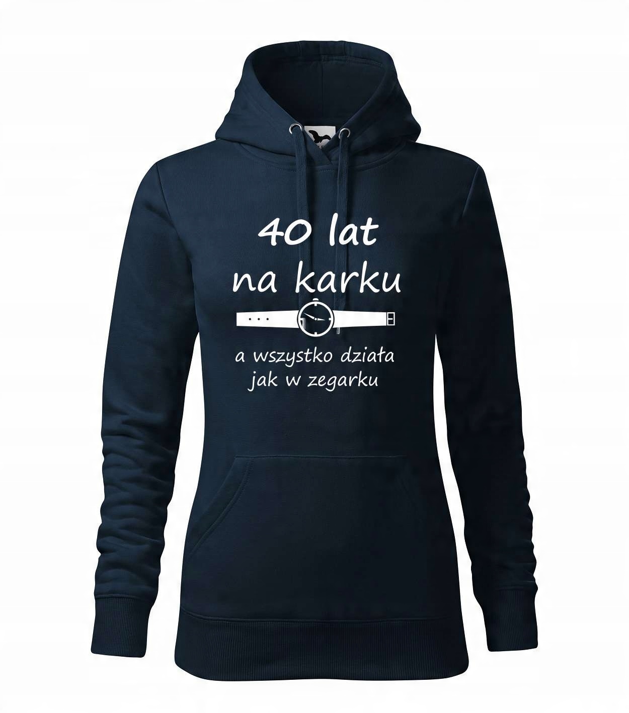 

Bluza z kapturem 40 lat urodziny damska