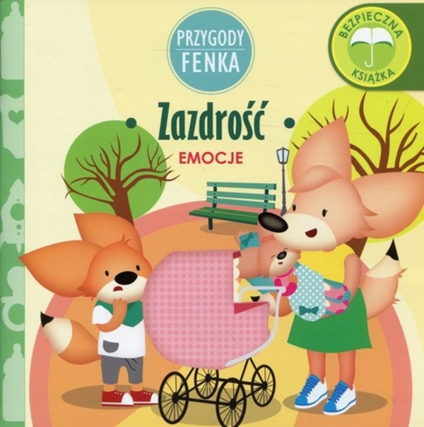

Zazdrość Emocje. Przygody Fenka Magdalena Gruca