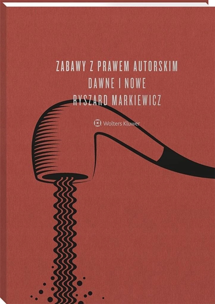 Zabawy Z Prawem Autorskim Dawne I Nowe