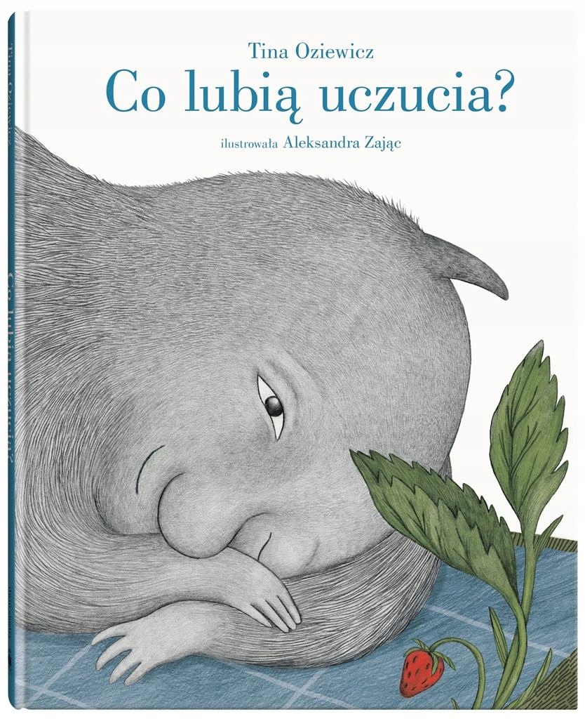 

Co Lubią Uczucia Tina Oziewicz, Aleksandra Zają..