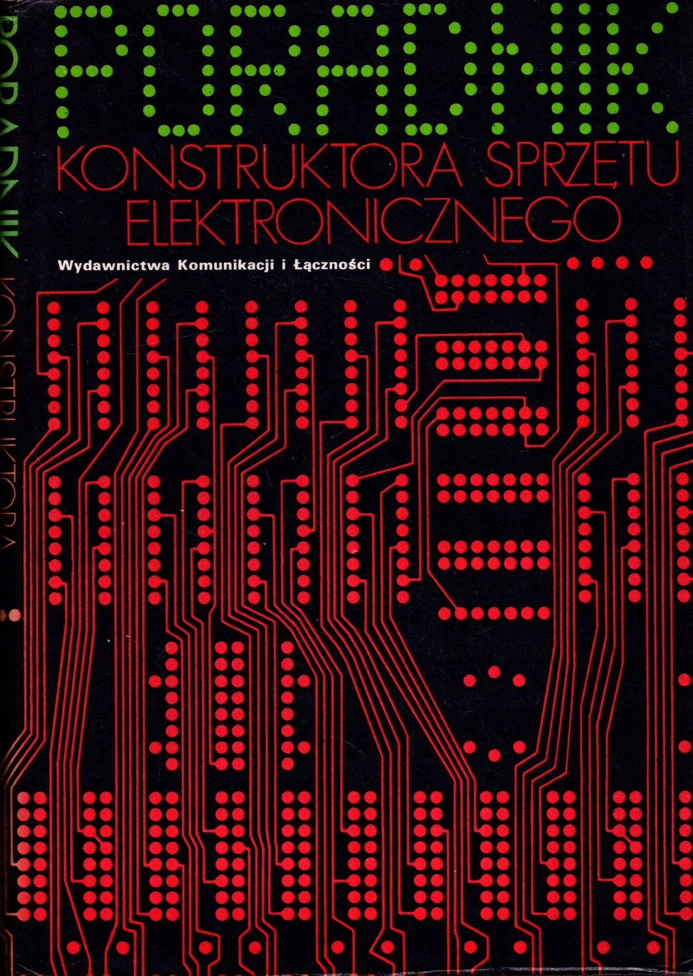 Poradnik konstruktora sprzętu elektronicznego Praca zbiorowa