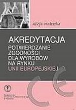 Akredytacja Potwierdzanie Zgodności Dla Wyrobów Na
