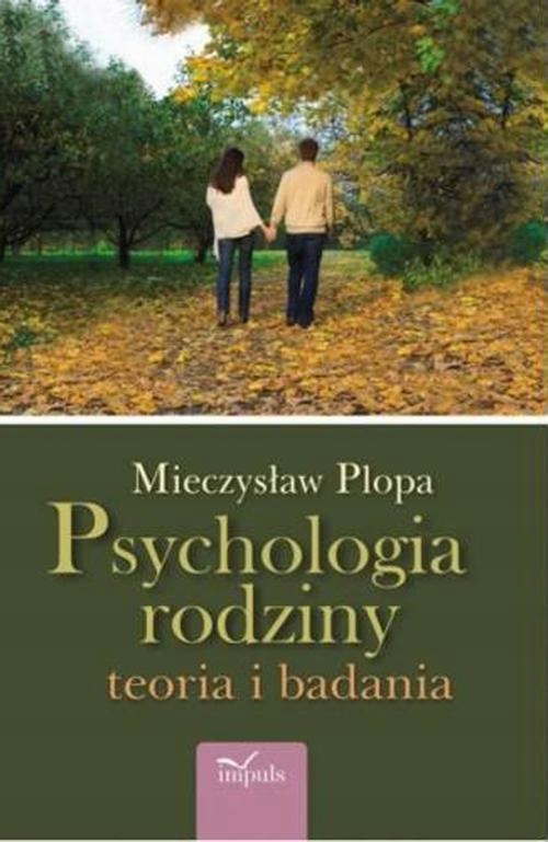 PSYCHOLOGIA RODZINY MIECZYSŁAW PLOPA EBOOK