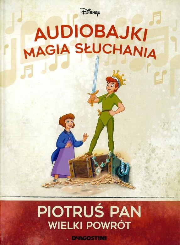 KOLEKCJA AUDIOBAJKI DISNEYA nr 68 - PIOTRUŚ PAN WIELKI POWRÓT