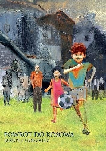 POWRÓT DO KOSOWA GANI JAKUPI, JORGE GONZLEZ