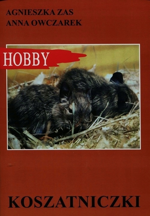 KOSZATNICZKI ZAS AGNIESZKA OWCZAREK ANNA KSIĄŻKA