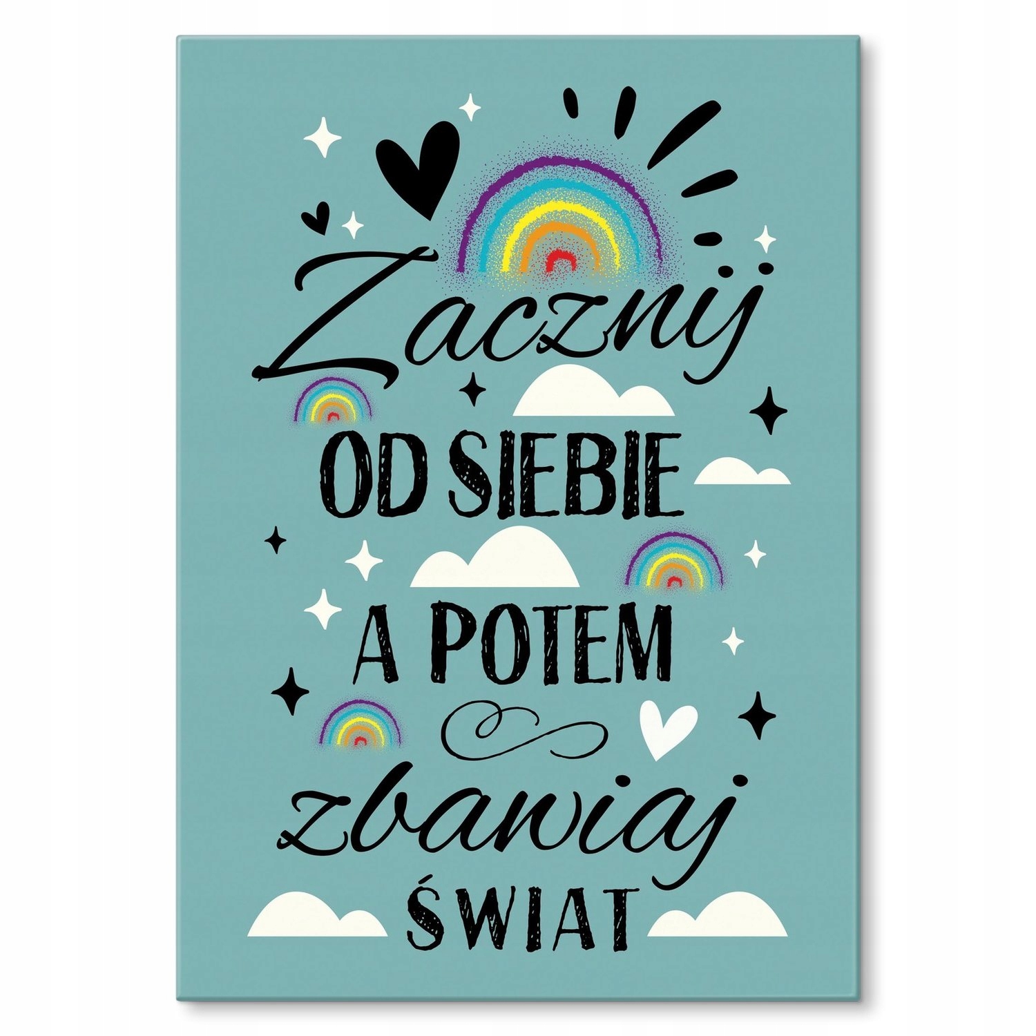Kovový plakát Začněte od sebe Šidítko Plech 30 x 42 cm Dárek