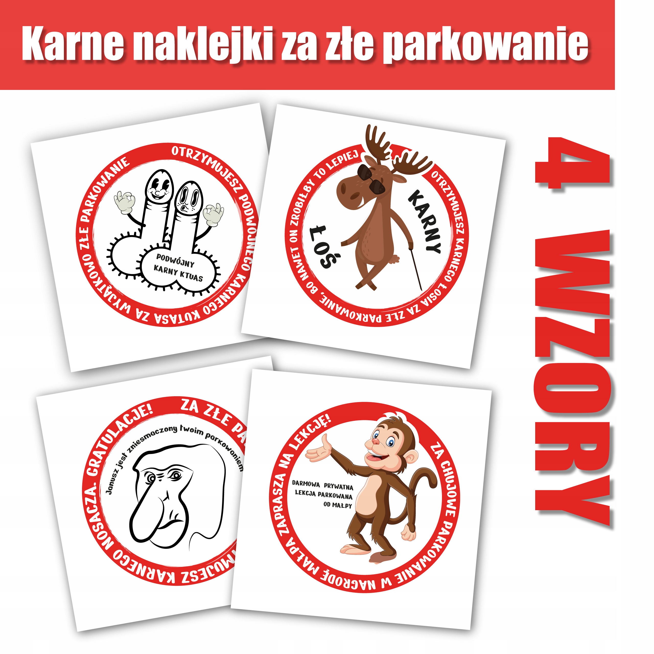 

Naklejki Karny Ku*tas Za Złe Parkowanie 50 Sztuk