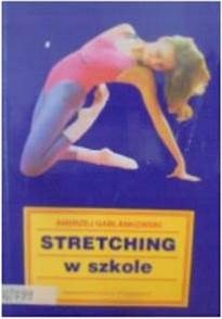 stretching w szkole - Gablankowski