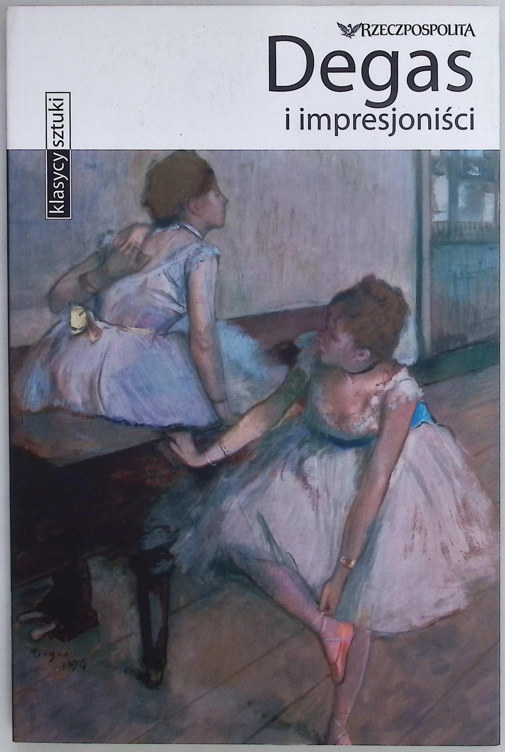 Degas i impresjoniści Simona Bartolena
