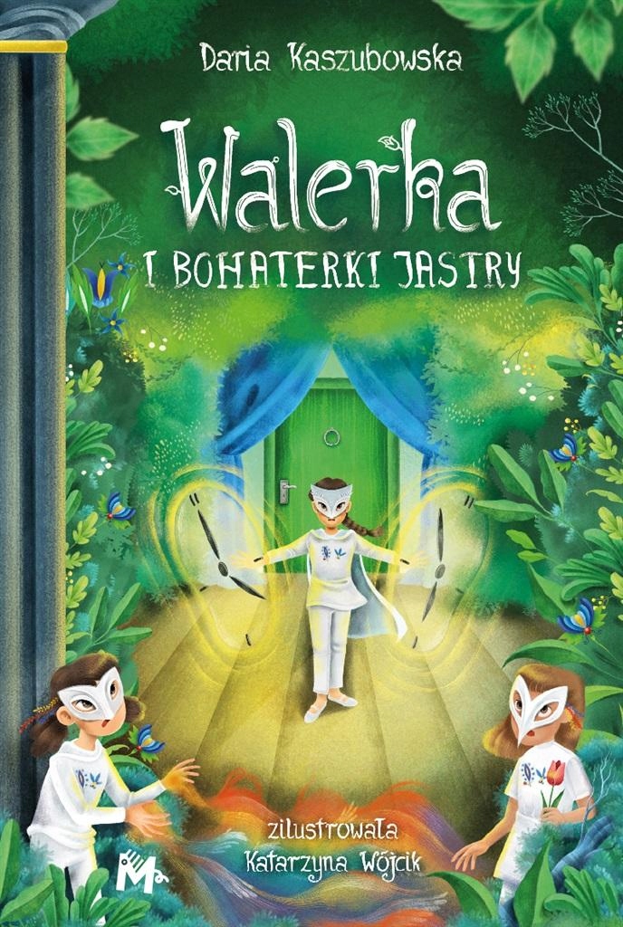 Valerka a hrdinky Jastry Vzdělávací povídka pro děti 11 let Pohádka