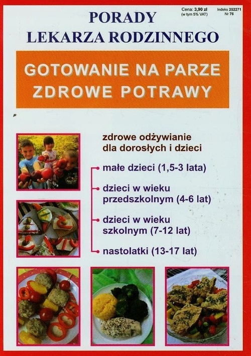 

Gotowanie na parze Zdrowe potrawy
