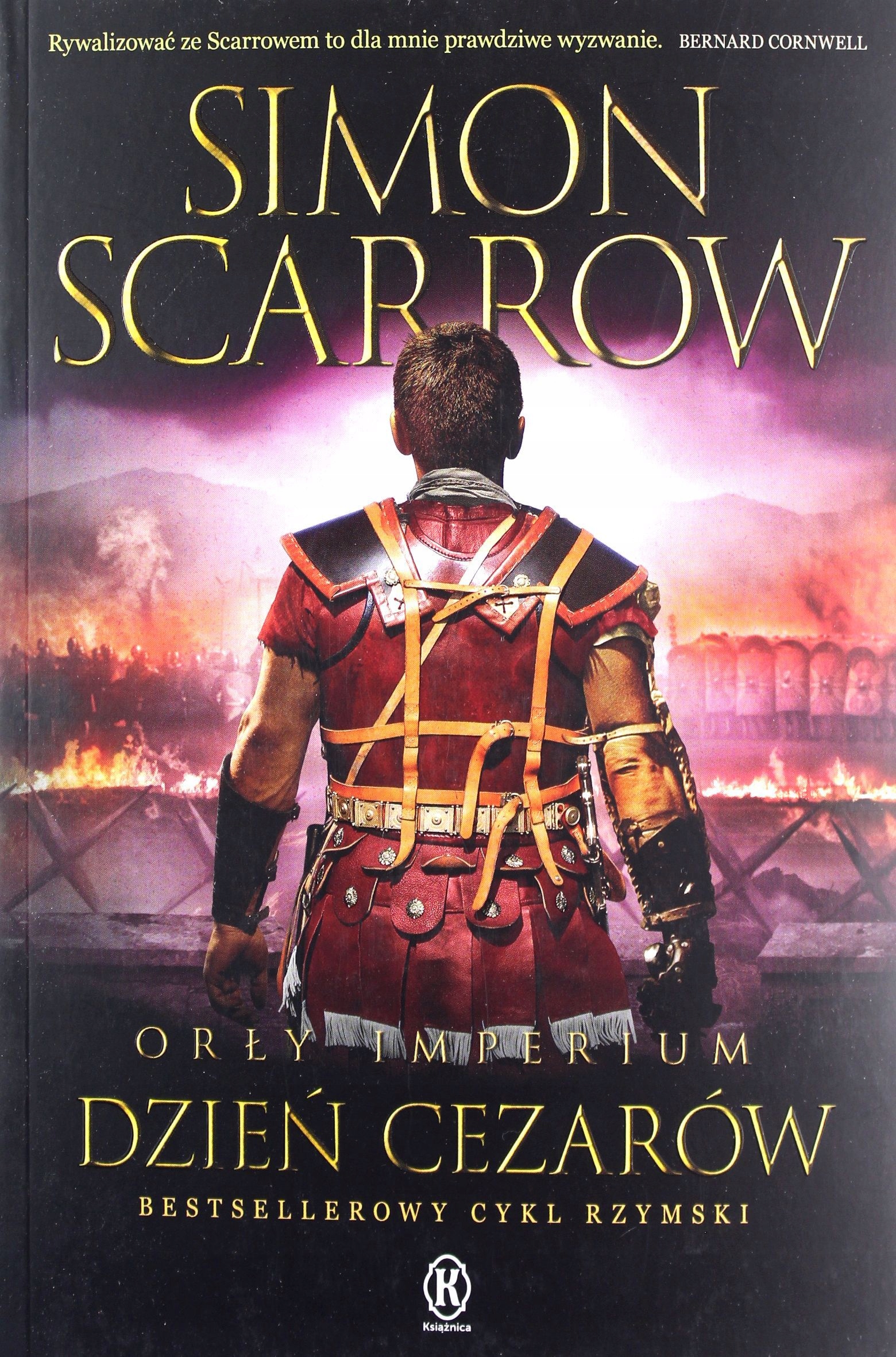 Orły Imperium 16. Dzień Cezarów Simon Scarrow (k