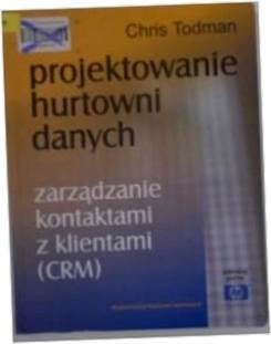 Projektowanie hurtowni danych - Chris Todman