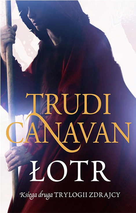 

Łotr T. Canavan mk Trylogia Zdrajcy 2