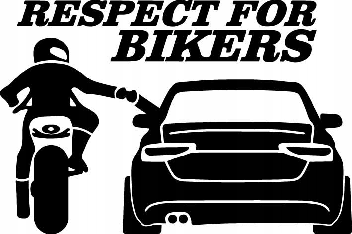

Naklejka na auto Respect For Bikers 12cm