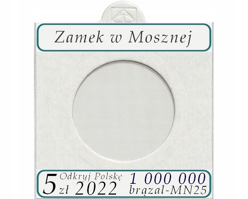 

Holder na monetę 5 zł Zamek w Mosznej opis
