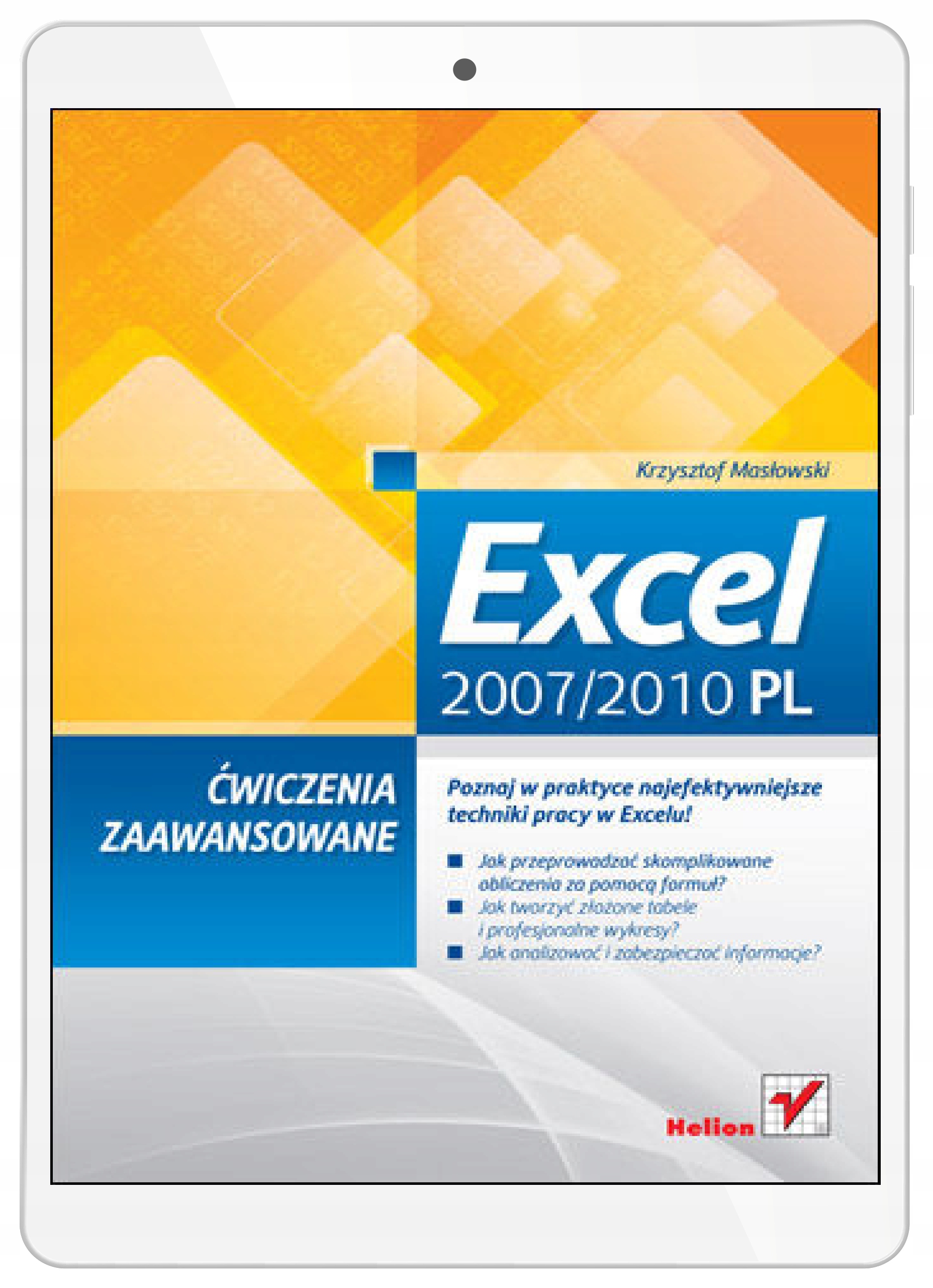 Excel 2007/2010 PL. Ćwiczenia zaawansowane