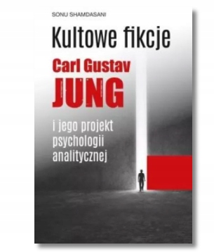 KULTOWE FIKCJE SONU SHAMDASANI NOWA