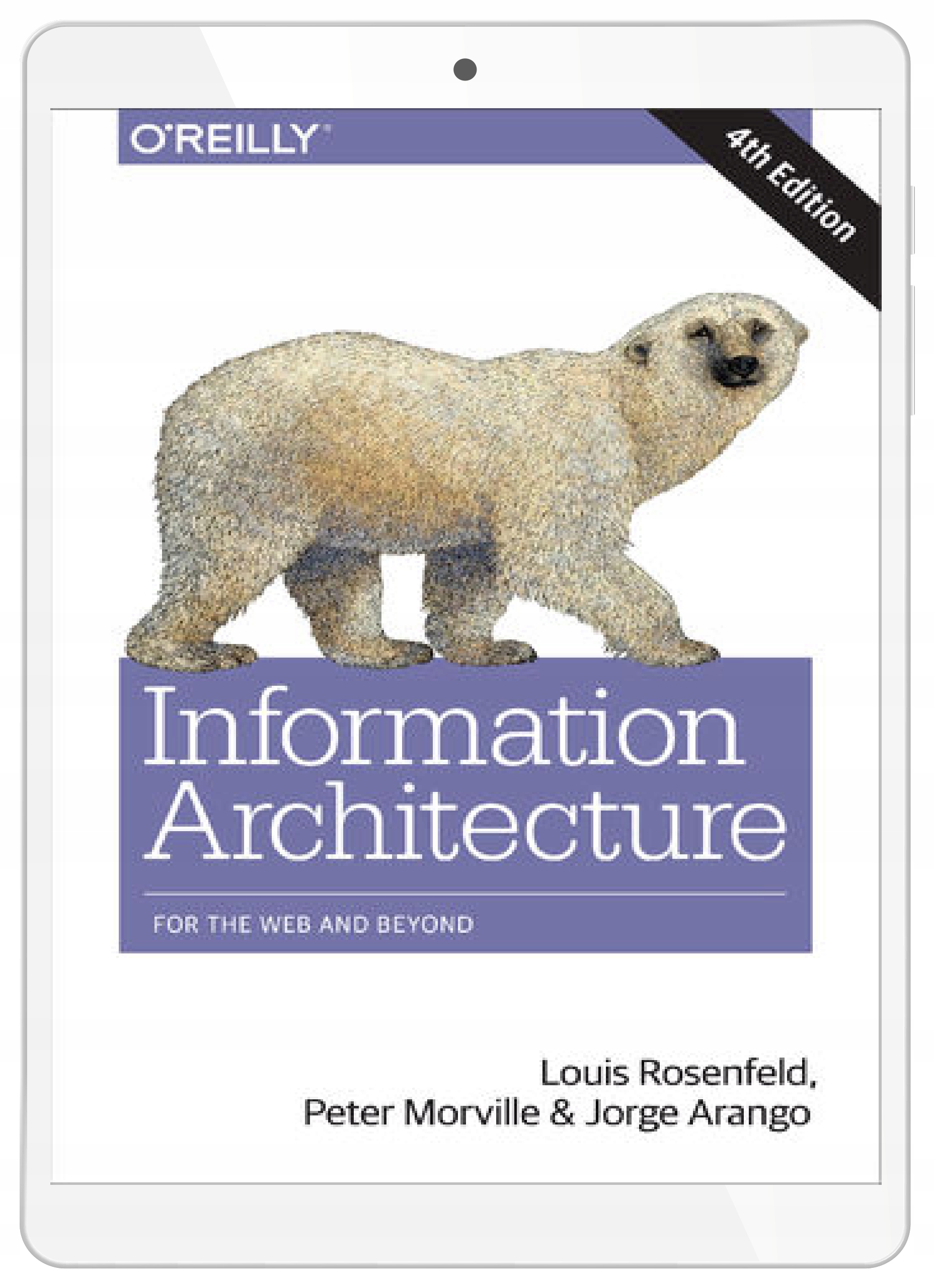 Information Architecture. For the Web and Beyond