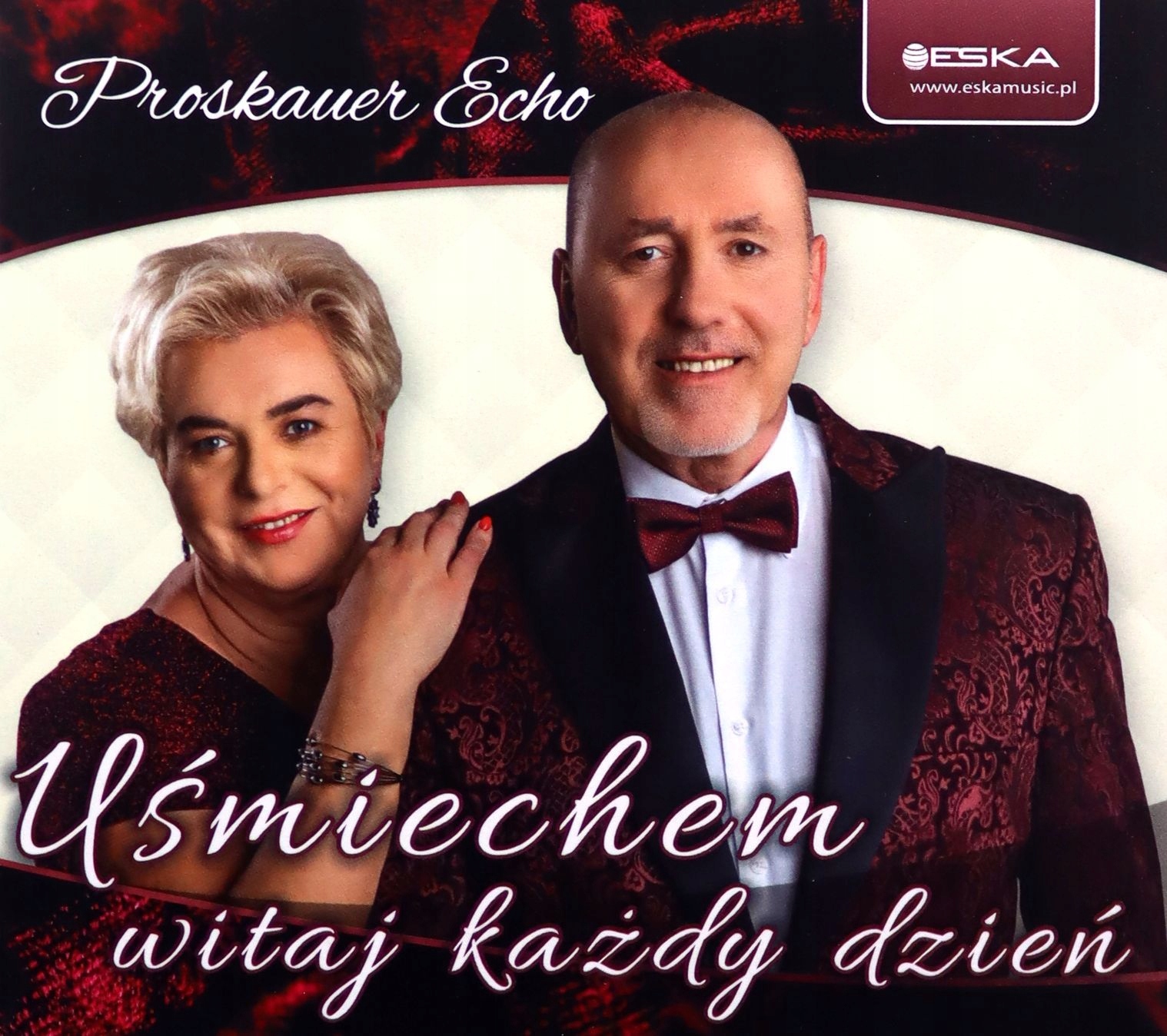

Proskauer Echo: Uśmiechem Witaj Każdy Dzień (CD)