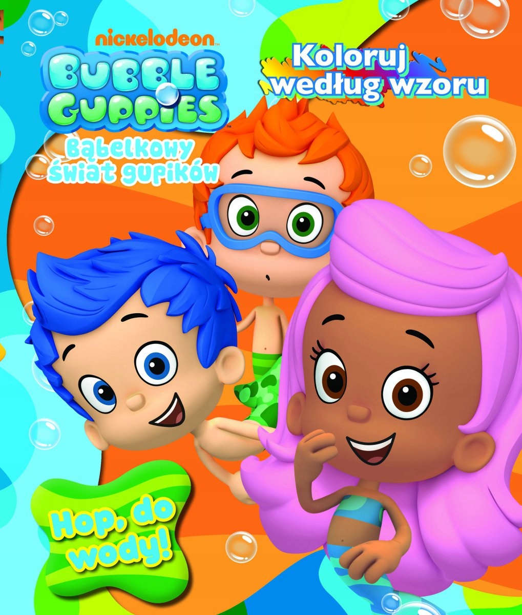 

Bubble Guppies Bąbelkowy świat 2 Hop do wody Kd