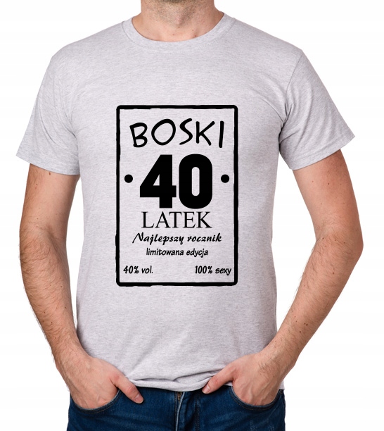 

koszulka Boski 40 Latek prezent