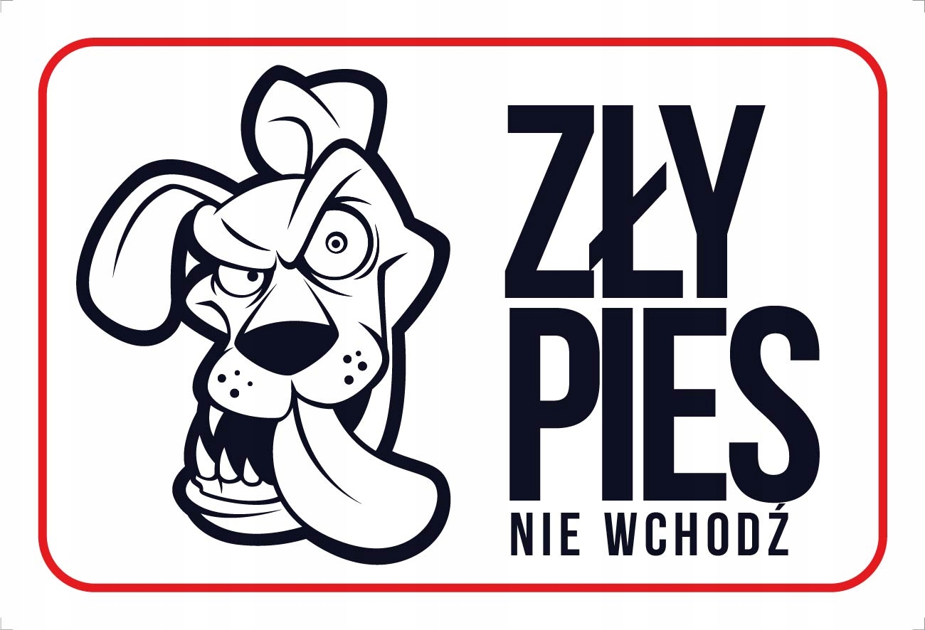 

Tabliczka Pcv zły pies na furtkę bramę uwaga