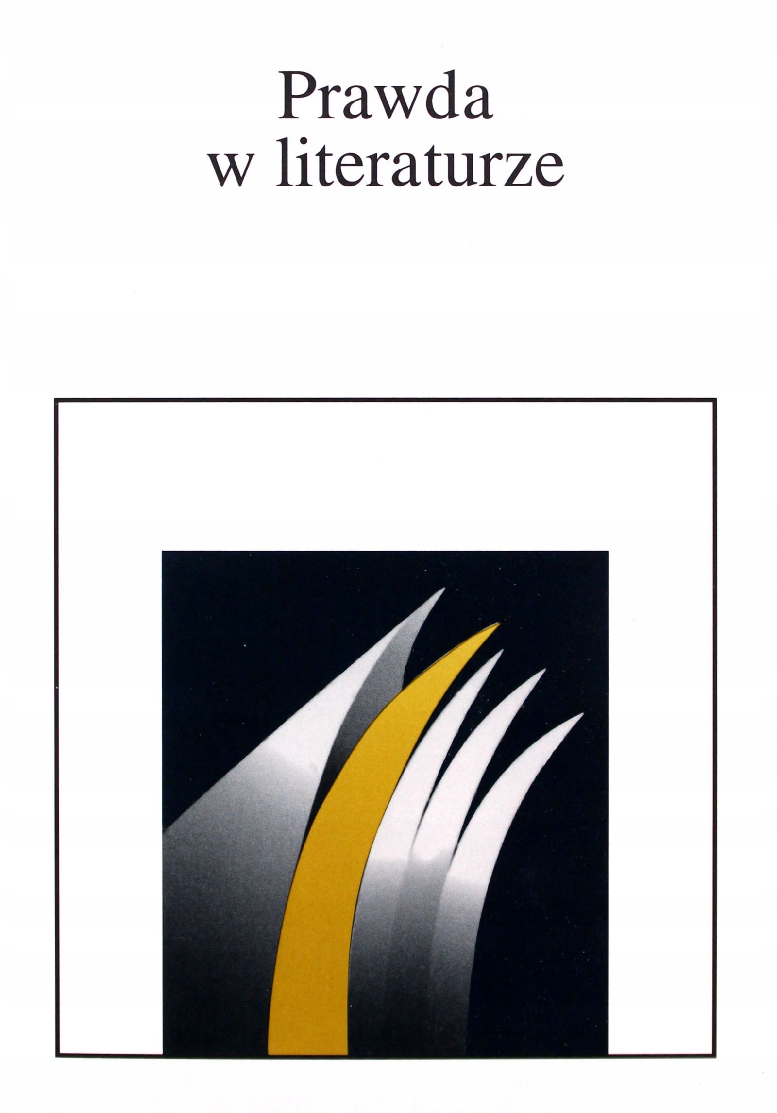Prawda W Literaturze [książka]