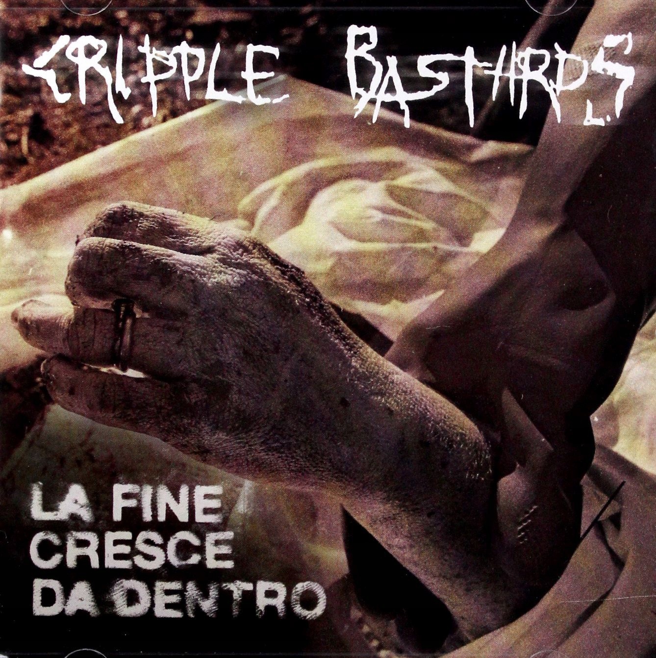 Cripple Bastards: La Fine Cresce Da Dentro (CD)